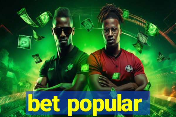 bet popular